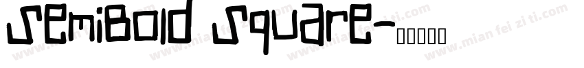 SemiBold Square字体转换